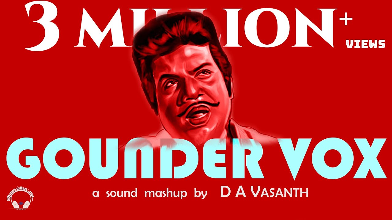 Goundamani Vox  D A Vasanth  Sathish  Isaipettai