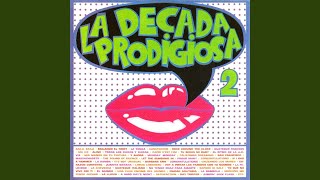 Video thumbnail of "La Década Prodigiosa - Baila, baila (Medley)"