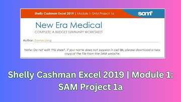 Module 1: SAM Project 1a | Shelly Cashman Excel 2019 #module1 #samproject1a #shellycashmanexcel2019