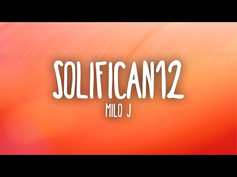 Milo J - Solifican12