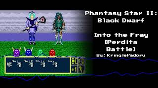 Phantasy Star II: Black Dwarf - Into the Fray [Perdita Battle]