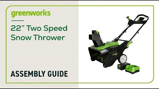 Assembling your Greenworks 22' 2Speed Snow Thrower  2608402CO