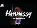 Hennessy - Línea Personal (Letra/Lyrics)