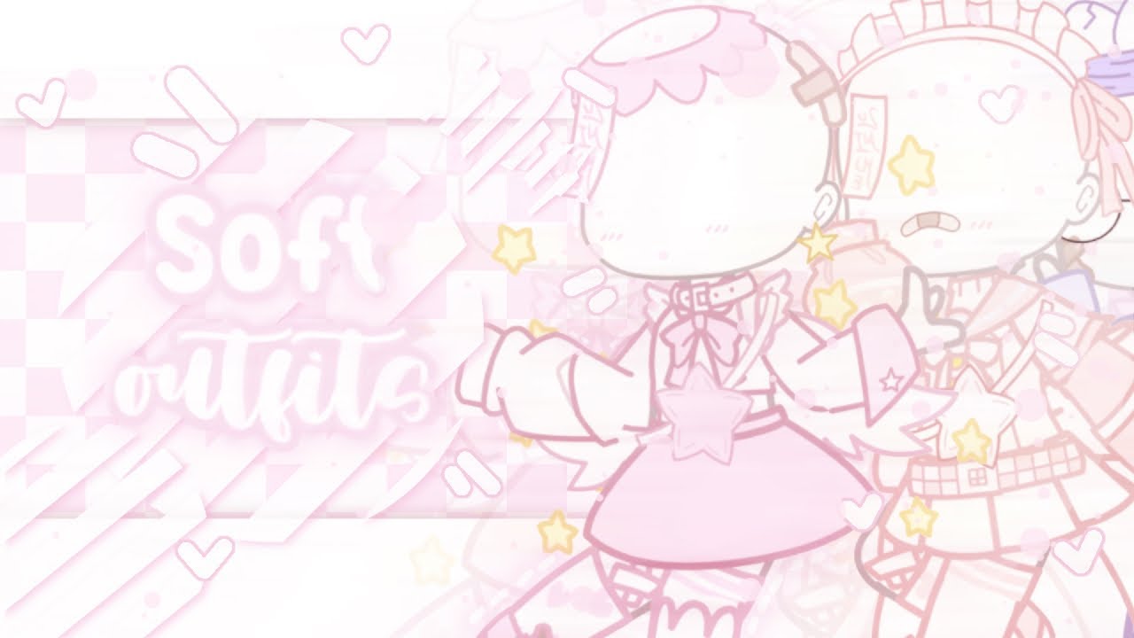 ✨Idéias de roupa soft-girl✨ (gacha club)