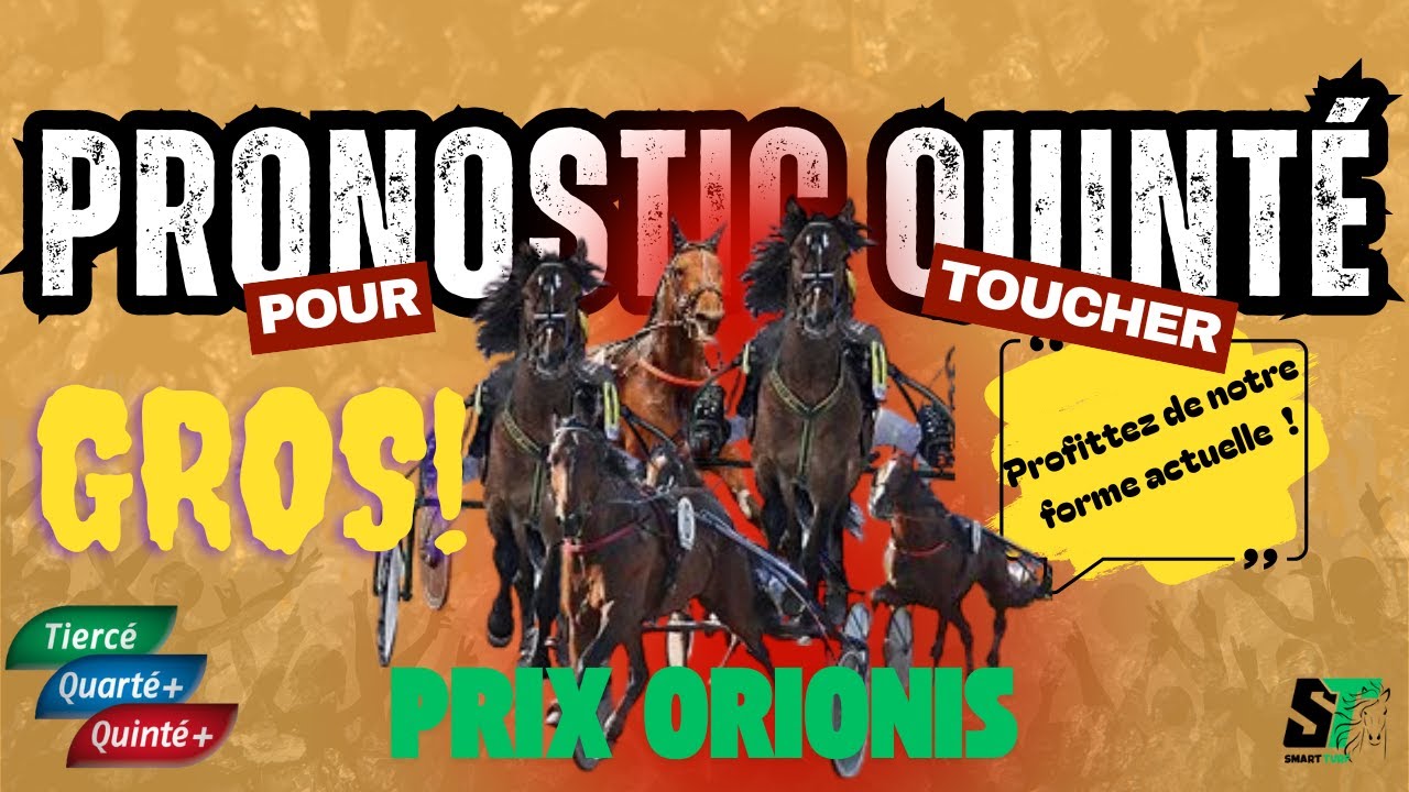 Quinté+ du jour – Prix Orionis à Vincennes R1C4  Analyse complète & pronostic Smart Turf