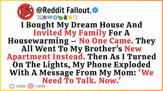 I Bought My Dream House And Invited My Family For A Housewarming — No...