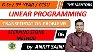 Transportation problem || Lecture 6 || stepping stone method || optimality test ||