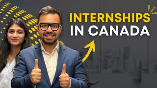 Cracking the INTERNSHIP SECRETS in Canada for 2024: All Steps Explained