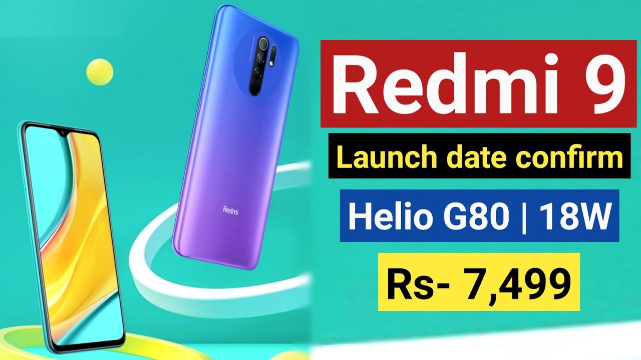Redmi 9 launch date and all features confirm Helio G80, and  price Full details Big good news