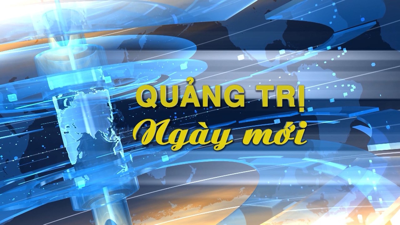 Quảng Trị ngày mới (ngày 3/3/2026)| QTTV