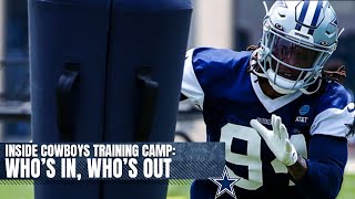 Inside Cowboys Training Camp:  Who’s In, Who’s Out | Dallas Cowboys 2021