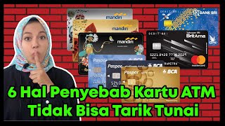 6 Hal Penyebab Kartu ATM Tidak Bisa Tarik Tunai [BRI, BCA, MANDIRI,...]