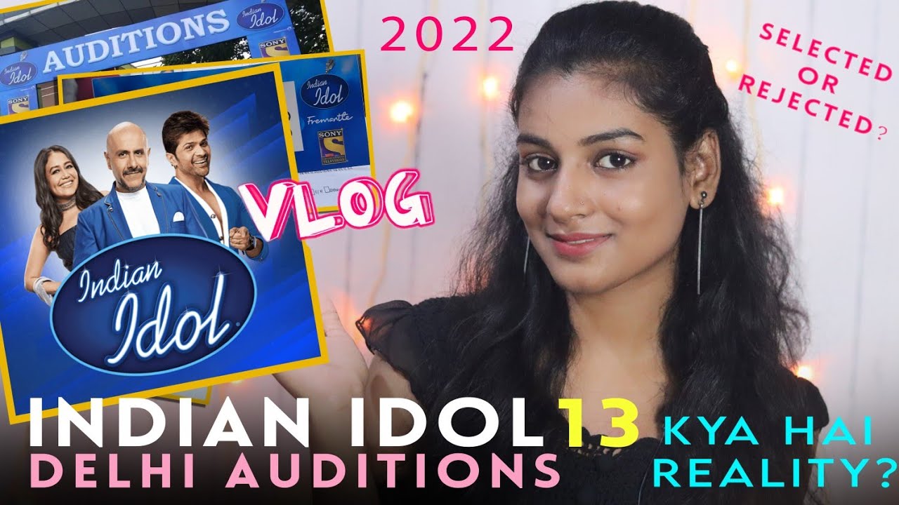 I went to Indian Idol Season 13 Delhi Audition | Detailed Vlog | My Experience | Kajal Sharma