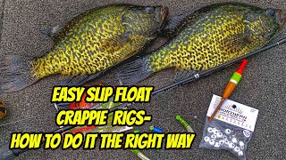 EASY SLIP FLOAT CRAPPIE RIGS- How To Do It The Right Way! by ExtremeAngler & Crappie Machine 1,353 views 5 days ago 13 minutes, 6 seconds
