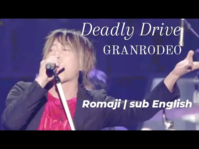 Deadly Drive | GR | Romaji | sub English class=