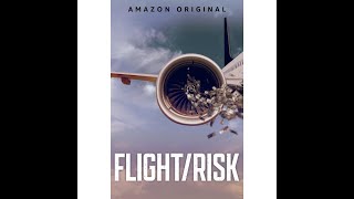 Flight\/Risk