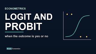 Logit and Probit Explained: When the Outcome Is Yes or No