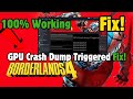 An Unreal Process Has Crashed Borderlands 4 LowLevelFatalError / GPU Crash Dump Triggered Fix