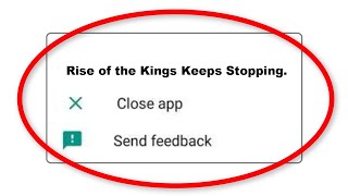 How To Fix Rise of the Kings Apps Keeps Stopping Error Problem in Android screenshot 3
