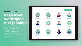 De digitale prikklok van Timebutler. Maak van iedere tablet een digitale prikklok! screenshot 5