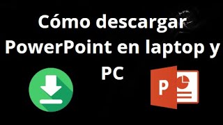 How to download PowerPoint on laptops and PCs — Complete guide