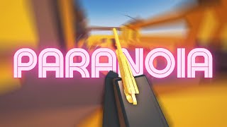 Paranoia 👑 (Arsenal Montage)