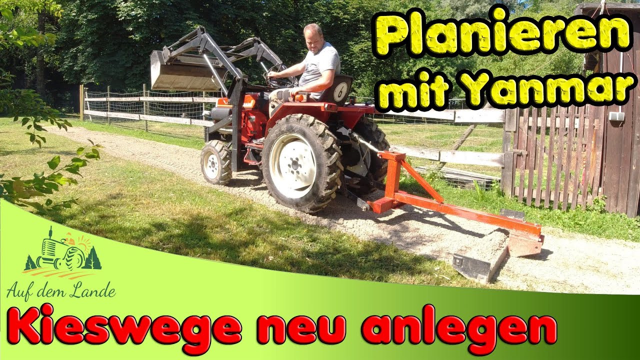 Kieswege planieren mit Kleintraktor Frontlader und Planierschild - So mach ich es