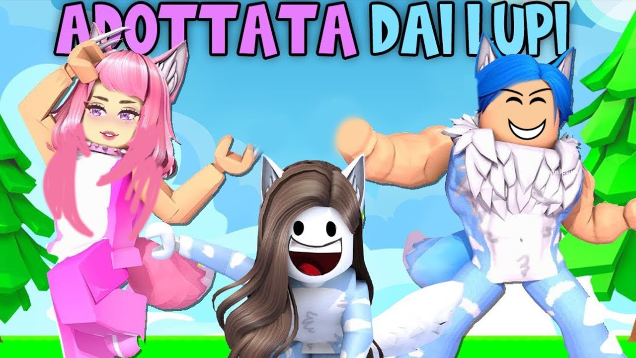VENGO ADOTTATA DA UNA FAMIGLIA DI LUPI SU ROBLOX ADOPT ME!