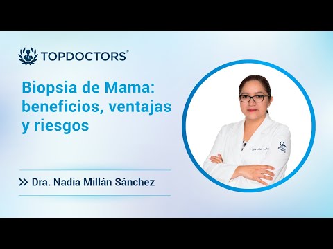Biopsia de Mama: beneficios, ventajas y riesgos