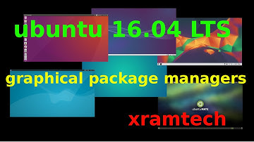 Ubuntu 16.04 - graphical package managers