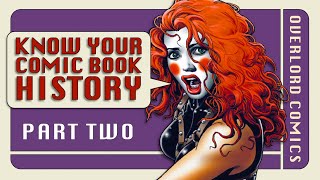 The Comic Book Ages Examined : Part 02 of 04