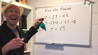 Finding Mistakes in 1 step equations Week 3 Video 1