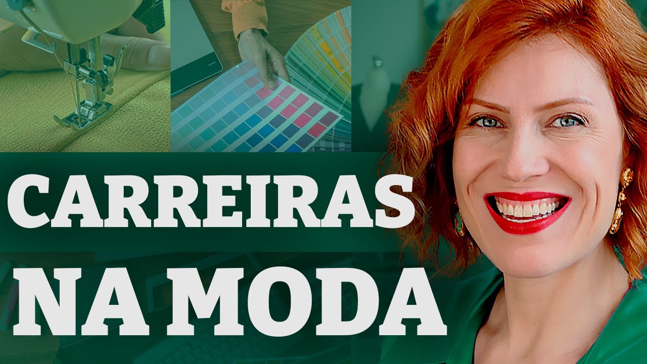 Carreiras na Moda: Como Trabalhar com Moda? 👗 Como Ter Carreira na Moda e Trabalhar com Moda? 💰