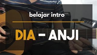 [Belajar Gitar] Intro Lagu Dia - Anji Tutorial