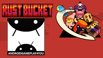 Rust Bucket Android GamePlay Trailer (1080p) [Game For Kids]