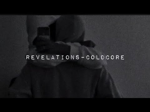 Revelations–Coldcore [текст песни]
