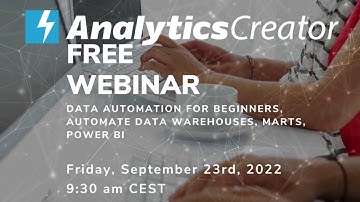 Announcement | Data Automation for beginners, automate data warehouses, marts, Power BI