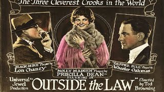 Outside the Law (1920) | Lon Chaney Silent Crime Drama | Full Classic Movie