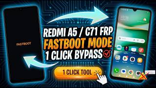 ALL SPD REDMI A5 / C71 FRP UNLOCK BY FASTBOOT MODE TOOL ANDROID 15 