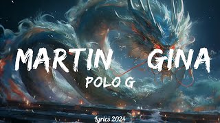 Polo G - Martin &amp; Gina  || Music Wagner