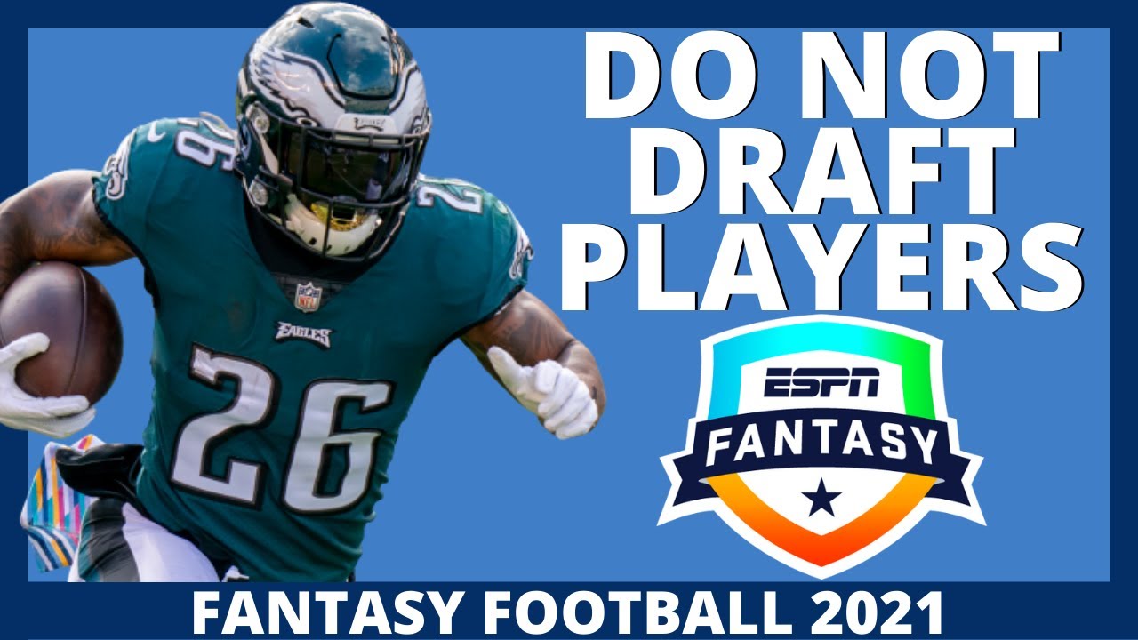 Top 10 MUST AVOID Players - 2021 Fantasy Football
