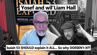 Why Isaiah 53 is THE MOST Debated Passages Between Judaism and Christianity! William & Yoseph  2325