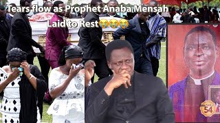 Tears flow as Prophet Anaba Mensah laid to RestApostle Eric Nyamekye pays tribute