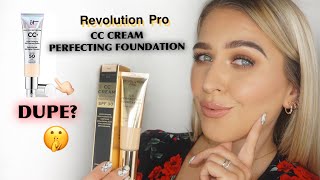 Revolution Pro CC Cream Perfecting Foundation IT Cosmetics DUPE?!? REVIEW