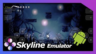 Skyline | 0.0.3 | Nintendo Switch Emulator | Hollow Knight | #2 @Emulator_Team