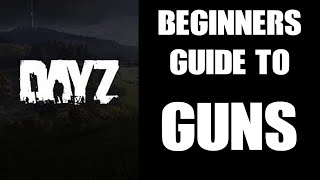 Beginners Guide To All DayZ Guns, Weapons, Ammo Types & Where To Find Them (& How To Fire Them!) screenshot 1