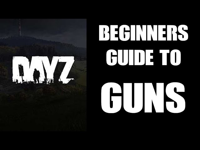 DayZ Navigation & Map Guide - DayZ 1.0 Guides - Ep.4 - Beginners 