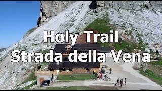 Holy Trail Strada della Vena