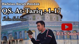 QS. At-Tariq Beserta Artinya Terjemahan Indonesia | Salim Bananan || Murottal Surah Merduh