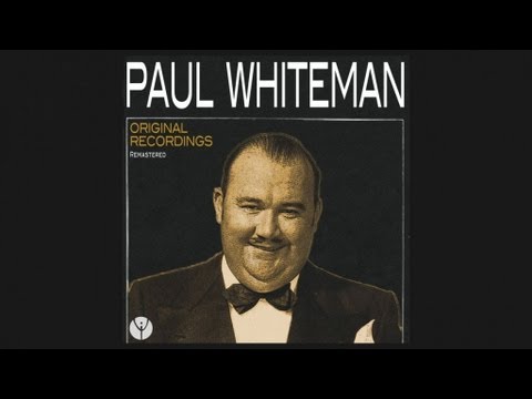 Paul Whiteman and His Orchestra - I'll Build A Stairway To Paradise (1922)